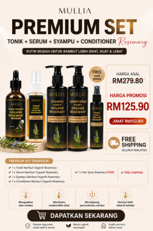 PREMIUM SET : Tonik + Serum + Syampu + Conditioner Rosemary Mullia (FREE Hair Spray)
